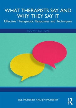 Cover What Therapists Say and Why They Say It (eBook, ePUB)