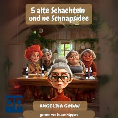 Cover 5 alte Schachteln und ne Schnapsidee (MP3-Download)