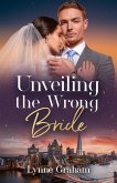 Unveiling The Wrong Bride (eBook, ePUB)