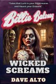 Billie Baloney Wicked Screams (Billie Baloney's Adventures, #13) (eBook, ePUB) Billie Baloney Wicked Screams (Billie Baloney's Adventures, #13) (eBook, ePUB)