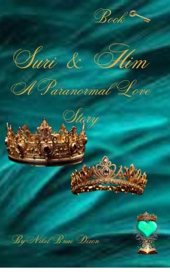 Cover Suri & Him A Paranormal Love Story (eBook, ePUB)