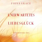 Unerwartetes Liebesglück (Das Dune Island Hotel – Band 1) (MP3-Download)