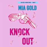 Knockout (Ein Holly Hands Krimi – Band 1) (MP3-Download) Knockout (Ein Holly Hands Krimi – Band 1) (MP3-Download)