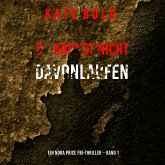 Du Kannst Nicht Davonlaufen (Ein Nora Price FBI-Thriller – Band 1) (MP3-Download)