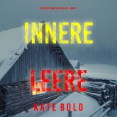 Innere Leere (Ein Kelsey Hawk FBI-Thriller – Band 1) (MP3-Download)