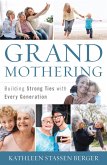 Grandmothering (eBook, ePUB) Grandmothering (eBook, ePUB)