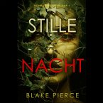 Stille Nacht (Ein Sheila Stone Thriller – Band 3) (MP3-Download)