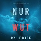 Nur Wut (Ein Sadie Price FBI-Spannungsthriller – Buch 2) (MP3-Download)