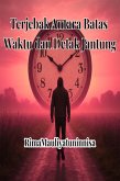 Terjebak Antara Batas Waktu dan Detak Jantung (eBook, ePUB)