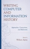 Writing Computer and Information History (eBook, ePUB)