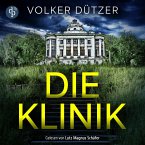 Die Klinik   Thriller Hörbuch (MP3-Download)