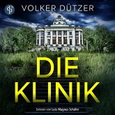 Die Klinik Thriller Hörbuch (MP3-Download) Die Klinik Thriller Hörbuch (MP3-Download)