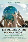 The Origins of the Modern World (eBook, ePUB)