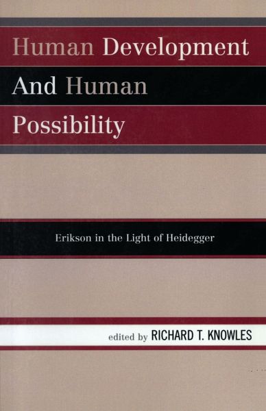 Human Development and Human Possibility (eBook, ePUB) Human Development and Human Possibility (eBook, ePUB)