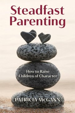 Cover Steadfast Parenting (eBook, ePUB)