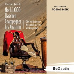 Cover Noch 1.000 Flaschen Champagner bis Khartum (MP3-Download)