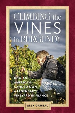 Cover Climbing the Vines in Burgundy (eBook, ePUB)
