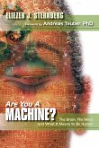 Are You a Machine? (eBook, ePUB) Are You a Machine? (eBook, ePUB)