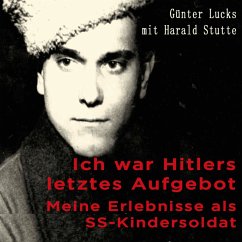 Cover Ich war Hitlers letztes Aufgebot (MP3-Download)
