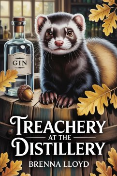 Treachery at the Distillery (Cairn & Curiosity Cozy Mysteries, #2) (eBook, ePUB) Cover Treachery at the Distillery (Cairn & Curiosity Cozy Mysteries, #2) (eBook, ePUB)