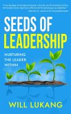 Seeds of Leadership: Nurturing the Leader Within (eBook, ePUB)