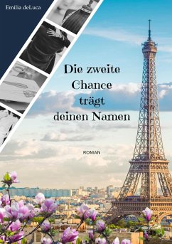 Cover Die zweite Chance trägt deinen Namen (eBook, ePUB)