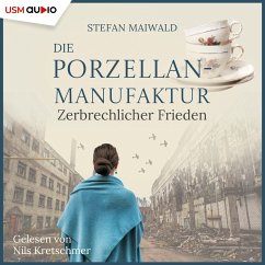 Cover Die Porzellanmanufaktur - Zerbrechlicher Frieden (MP3-Download)