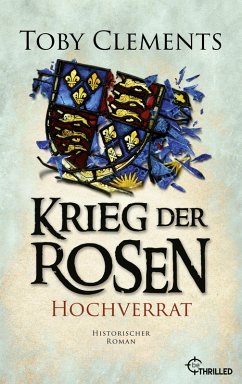 Cover Krieg der Rosen: Hochverrat (eBook, ePUB)