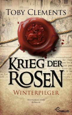 Cover Krieg der Rosen: Winterpilger (eBook, ePUB)