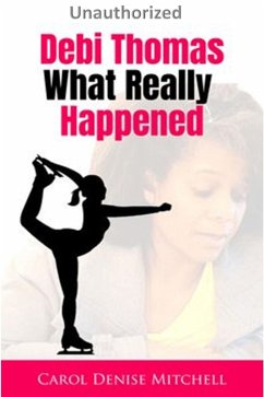 Debi Thomas, What Really Happened (eBook, ePUB) - Mitchell, Carol