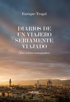 Cover Diarios de un viajero seriamente viajado (eBook, ePUB)