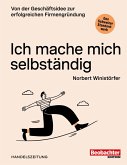Ich mache mich selbständig (eBook, ePUB)