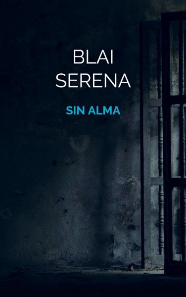 SIN ALMA