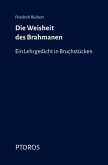Die Weisheit des Brahmanen