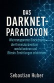 Das Darknet-Paradoxon