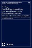 Nachhaltige Entwicklung und Menschenrechte in EU-Handelsabkommen
