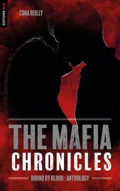 Cover Bound by Blood - The Mafia Chronicles, Anthology (eBook, ePUB)