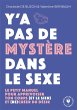 Y'a pas de mystère dans le sexe... - Bild 1