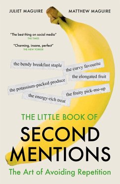 The Little Book of Second Mentions (eBook, ePUB) - Maguire, Juliet & Matthew