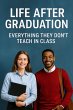 Life After Graduation - Everything They... - Bild 1