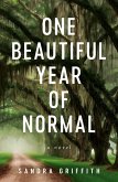 One Beautiful Year of Normal (eBook, ePUB) One Beautiful Year of Normal (eBook, ePUB)