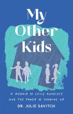 My Other Kids (eBook, ePUB)