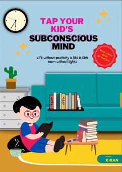 Cover Tap Your Kid's Subconscious Mind (eBook, ePUB)