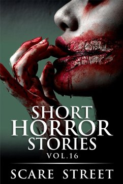 Cover Short Horror Stories Vol. 16 (Supernatural Suspense Collection, #16) (eBook, ePUB)
