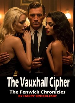 Cover The Vauxhall Cipher (Fenwick Chronicles, #2) (eBook, ePUB)