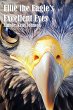 Ellie the Eagle's Excellent Eyes... - Bild 1