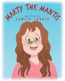 Marty The Mantis (eBook, ePUB)