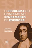 O problema do finalismo no pensamento de Espinosa (eBook, ePUB)