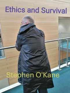 Ethics and Survival by Stephen O'Kane (eBook, ePUB) Cover Ethics and Survival by Stephen O'Kane (eBook, ePUB)