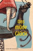 Das müde Glück (eBook, ePUB)